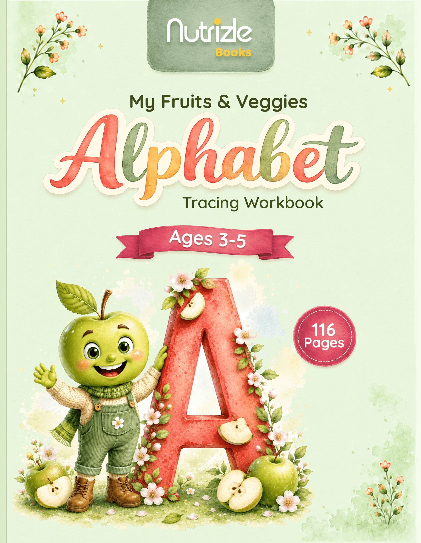 My Fruits & Veggies Alphabet